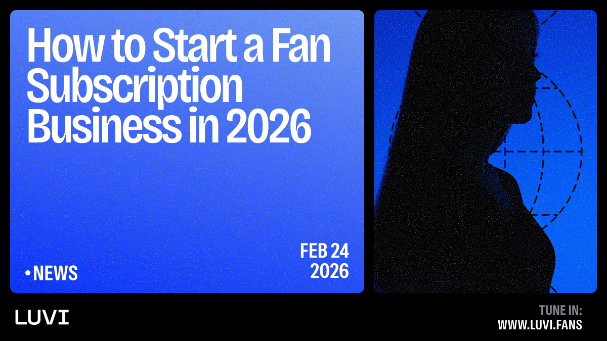 How to start a fan subscription business in 2026 complete guide for content creators
